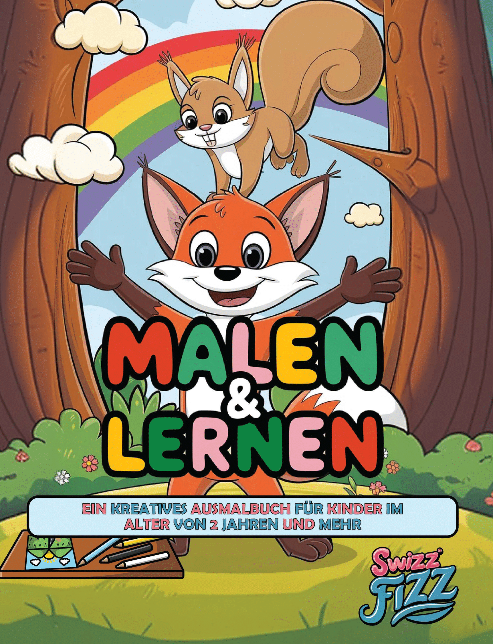 Malen & Lernen: Aktivitätsbuch für Kinder ab 2 Jahren | Kinderbuch von SwizzFizz